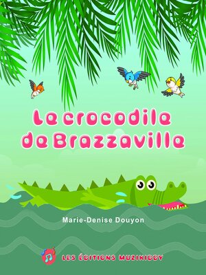 cover image of Le crocodile de Brazzaville(French Edition)